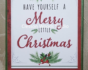 Have Yourself A Merry Little Christmas (Green) 5x7 Canvas Insert