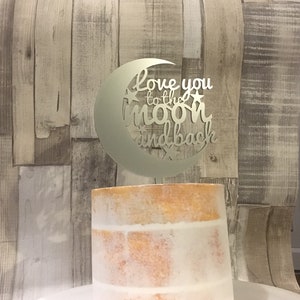 Love you to the moon and back cake topper, alternative cake topper, rustic wedding, cake topper, wooden cake decoration image 3