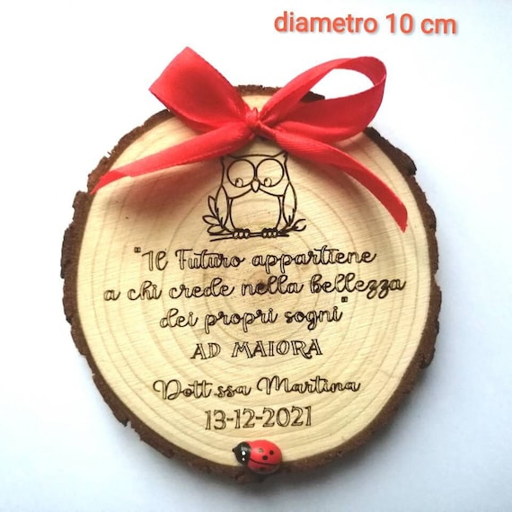 Idea regalo LAUREA dedica frase incisione personalizzata diametro 10 cm -   Italia