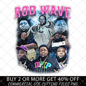 May include: A graphic design featuring multiple images of Rod Wave, with the text "ROD WAVE" in pink and blue. The design includes the word "Drip" and the text "BUY 2 OR MORE GET 40% OFF COMMERCIAL USE CUTTING FILES PNG".