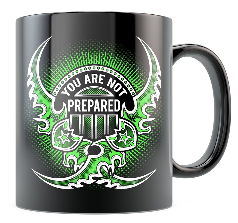 World of Warcraft Mug WoW MMO Mug You Are Not Prepared Etsy