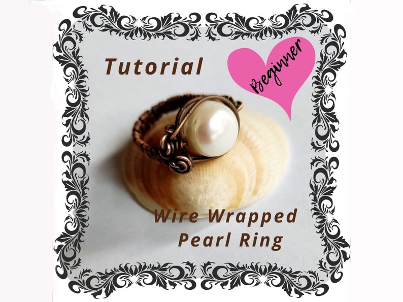 May include: A beginner's tutorial on how to make a wire wrapped pearl ring. The ring is made with copper wire and a white pearl. The ring is sitting on a seashell.
