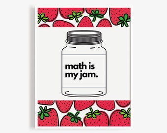 Math is My Jam Fun Modern Classroom Poster Perfect for a Cheery Math Classroom