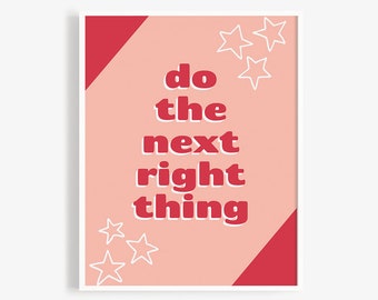 Do the Next Right Thing. Growth Mindset Poster Perfect for Any Classroom