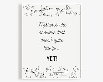 Mistakes are Answers that aren't quite ready...YET! Growth Mindset Math Classroom Poster