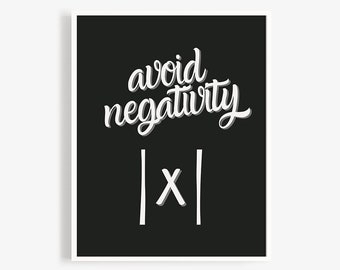 Avoid Negativity Absolute Value Math Classroom Poster