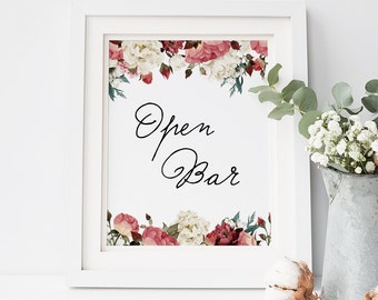 Wedding Sign, Bar Sign, Open Bar Sign, Instant Download, Printable, Open Bar Wedding Sign, Cockails Sign, floral, flower, rustic wedding