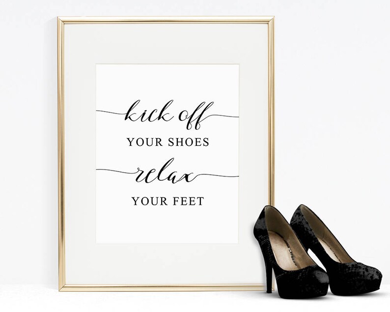 Kick off Your Shoes Relax Your Feet Sign Template Printable Etsy