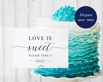 Dessert Table Sign, Love is Sweet Printable, Love is Sweet Sign, Modern Navy Wedding,TEMPLETT PDF Jpeg Download #SPP008ds