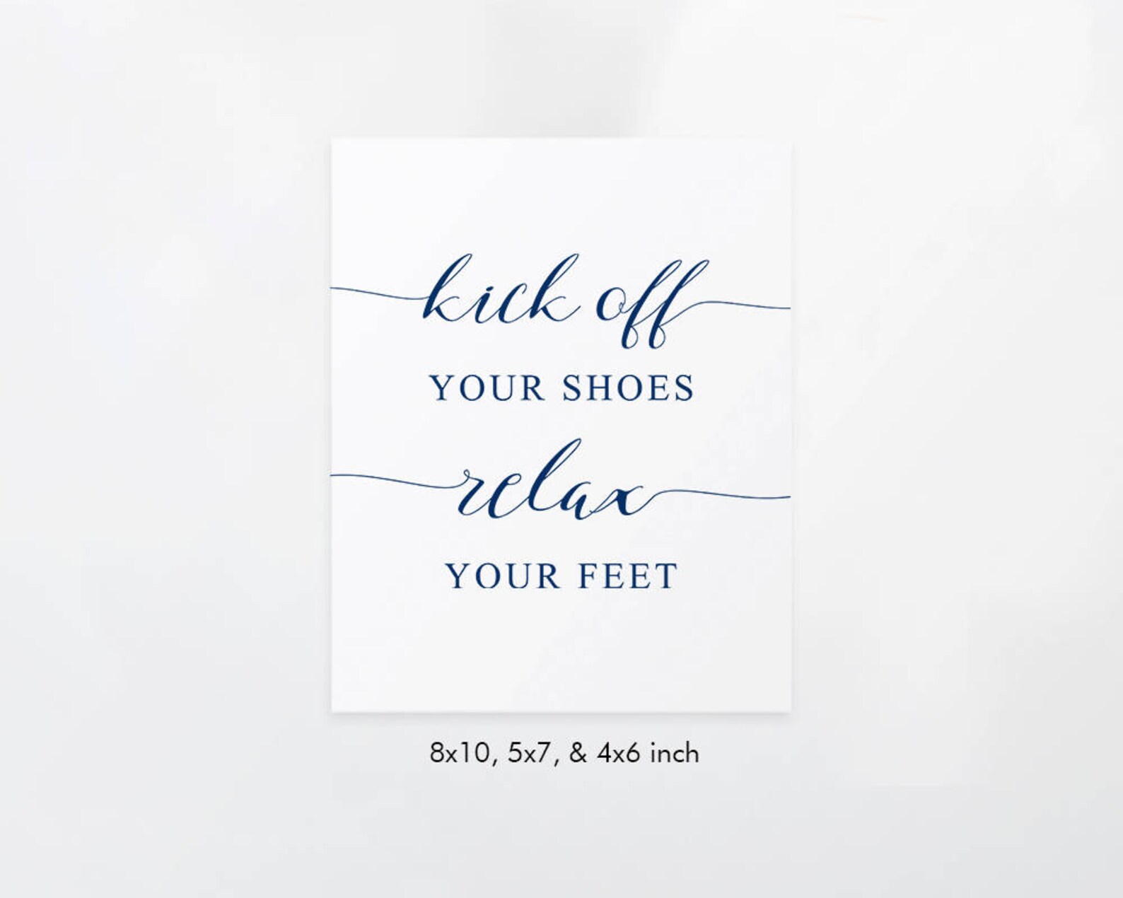 Navy Kick Off Your Shoes Relax Your Feet Sign Template | Etsy
