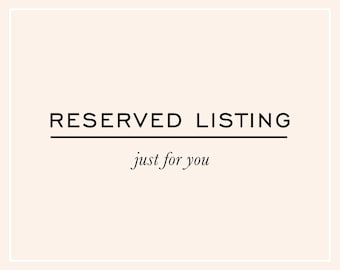 Reserved Listing