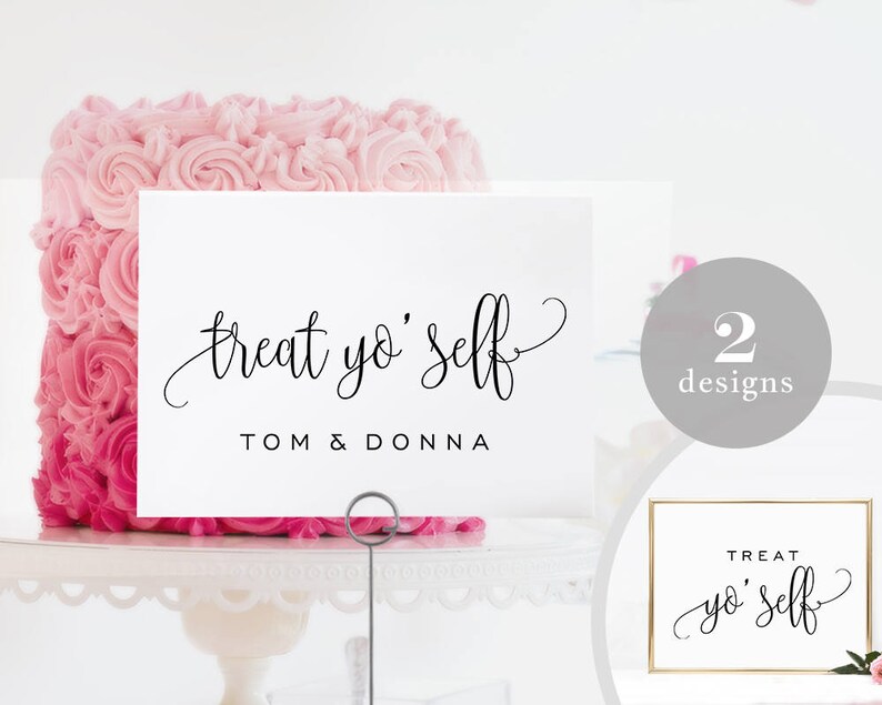 Treat Yo Self Sign Template Printable Dessert Bar Sign Etsy Treat Yo Self Sign Template Printable Dessert Bar Sign Etsy
