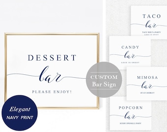 Dessert Table Sign, Mimosa Bar, Candy Popcorn Taco Bar Template, Modern Navy Wedding, Calligraphy, TEMPLETT PDF Jpeg Download #SPP008cbs