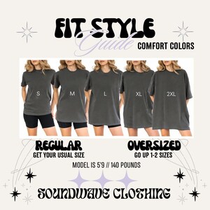 May include: A graphic showing a fit style guide for Soundwave Clothing. The guide features models wearing gray t-shirts in sizes S, M, L, XL, and 2XL. Text includes "Regular: Get your usual size" and "Oversized: Go up 1-2 sizes."