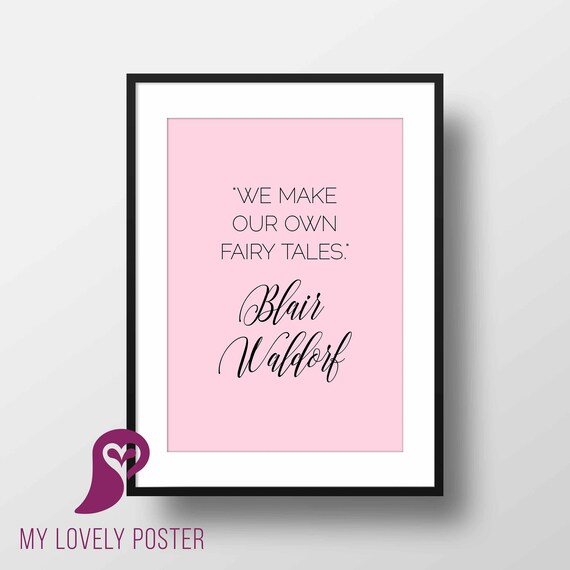 Blair Waldorf Zitat Poster Gossip Girl Tv Serie Etsy