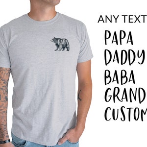 Papa Bear Shirt. T shirt for Grandpa, Grandpa Bear, Daddy Bear. Custom Bear Shirt. Any text/Language. Fathers Day Gift. Short or Long Sleeve