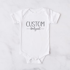 Custom Infant Bodysuit. Custom Bodysuit for Baby. Personalized Baby Bodysuit. Gifts for New Parents, Baby Shower Gift Pregnancy Announcement