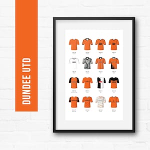 Dundee Utd Football Print Poster Wall Art | Classic Kits | Iconic Retro Shirts History | Gift for Him | Birthday Present | Man Cave