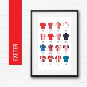 Exeter Football Print Poster Wall Art | Classic Kits | Iconic Retro Shirts History | Gift for Him | Birthday Present | Man Cave