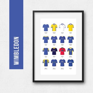 Póster de fútbol de Wimbledon, arte de pared, equipaciones clásicas, camisetas retro icónicas, historia, regalo para él, regalo de cumpleaños, cueva del hombre