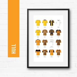 Hull Football Print Poster Wall Art | Classic Kits | Iconic Retro Shirts History | Gift for Him | Birthday Present | Man Cave