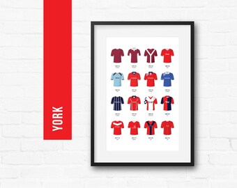 York Football Print Poster Wall Art | Classic Kits | Iconic Retro Shirts History | Gift for Him | Christmas Present | Man Cave