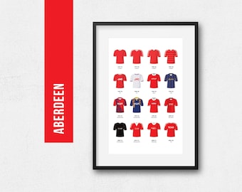 Aberdeen Football Print Poster Wall Art | Classic Kits | Iconic Retro Shirts History | Gift for Him | Christmas Present | Man Cave