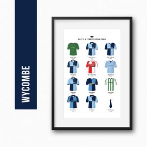 Wycombe Football Player Dream Team Print Poster Wall Art | Personalised Gift for Him | Birthday Present | Man Cave