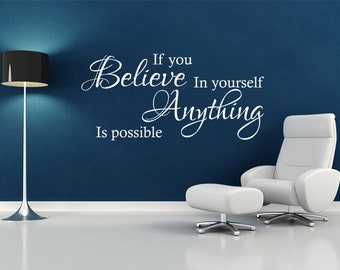 If You Believe Wall Art Sticker, Vinyl Decal, Modern Transfer, PVC