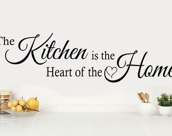 Quote " The Kitchen is the Heart of the home" Kitchen Sticker Modern Transfer PVC Decal Decor