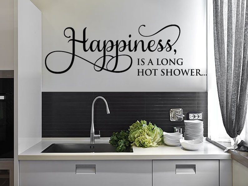 Wall Quote happiness is a Long Hot Shower Bathroom Etsy
