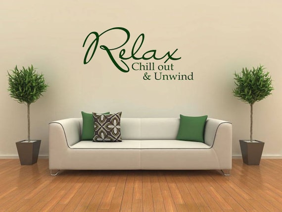 Relax Chillout Unwind Art Wall Quote Stickers Words Lettering Wall Decals