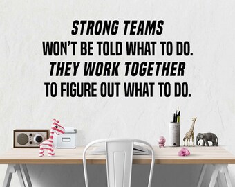 Wall Quote "Work Together..." Motivational Sticker Leader Decal Decor Transfer Vinyl Decoration Decal Mural Artwork Modern Stencil