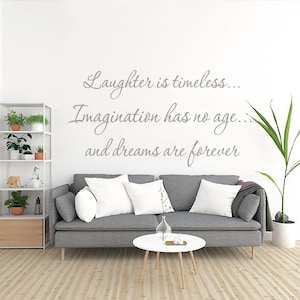 Wall Quote &quot;Laughter is timeless...&quot; Wall Sticker, Vinyl Decal, Modern Transfer.