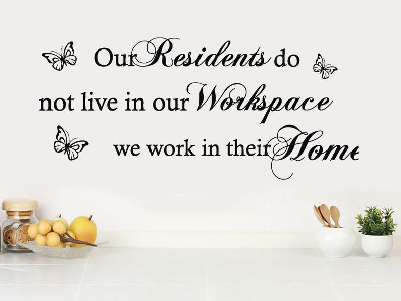Wall Art Sticker Care Home Wall Quote - Our Residents.. Vinyl Decal Modern Transfer.