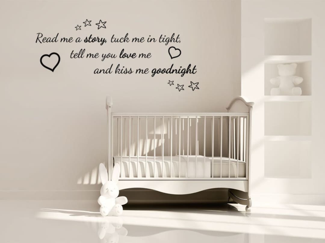 Nursery Wall Quote Decal: Read Me A Story, Tuck Me in Tight UK
