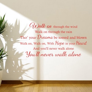 You'll never walk alone lyrics Quote Wall Art Sticker, Vinyl Decal, Modern Transfer Football, PVC imagem 1