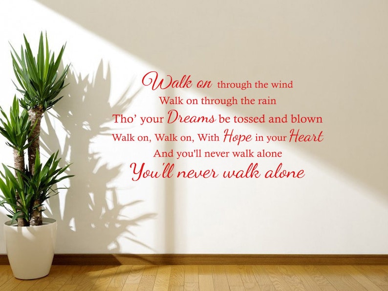 You'll never walk alone lyrics Quote Wall Art Sticker, Vinyl Decal, Modern Transfer Football, PVC imagem 1