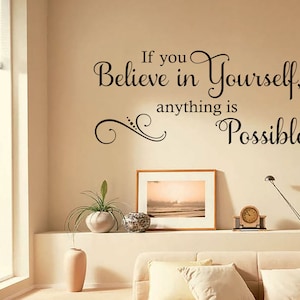 Muur citaat "... Alles is mogelijk" Motiverende Sticker Decal Decor Transfer Waterdicht Behang Hedendaagse Decoratieve Home Accessory