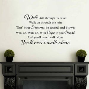 You'll never walk alone lyrics Quote Wall Art Sticker, Vinyl Decal, Modern Transfer Football, PVC imagem 2