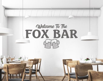 PERSONALISED Wall Sticker "Welcome To The..." Customised Bar Pub Decal Transfer Custom Drinking Restaurant