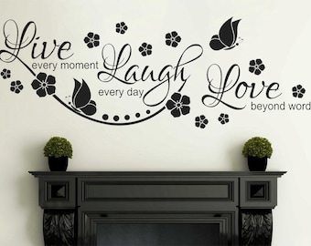 Inspirational Wall Quote, "Live, Laugh, Love" Wall Art Sticker, Vinyl Decal, Modern Transfer.