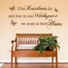 Care Home Wall Quote, Our Residents.., Wall Art