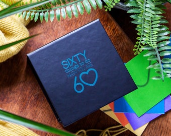 Sixty Things To Do When You Are 60 | 60th Birthday gift for those with everything | make memories