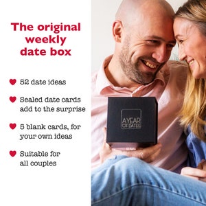 May include: A black box with the text "A Year of Dates" on the front. The box is being held by a couple. The text "The original weekly date box" is on the left side of the image.  There are four red hearts with text describing the product features: 52 date ideas, sealed date cards add to the surprise, 5 blank cards for your own ideas, and suitable for all couples.