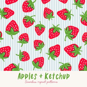 Op de afbeelding: Een naadloos herhalend patroon van rode aardbeien met groene bladeren op een lichtblauwe en witte gestreepte achtergrond. De tekst "Apples + Ketchup" en "Seamless repeat patterns" staat onderaan de afbeelding.