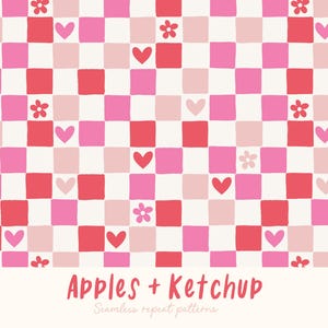 Op de afbeelding: Een naadloos herhalend patroon met een dambord van roze, rode en witte vierkanten. Het patroon is versierd met harten en bloemen. De tekst "Apples + Ketchup" staat onderaan.