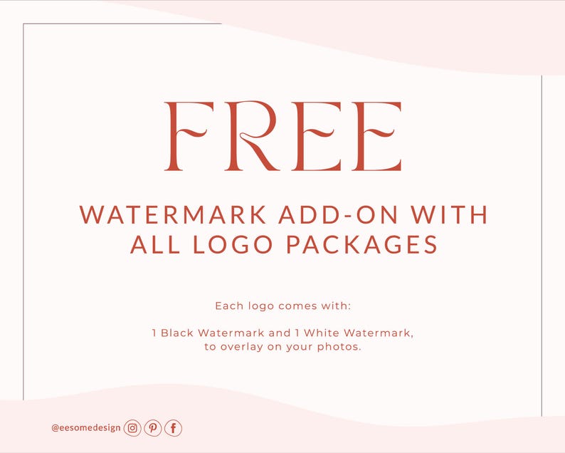 May include: A graphic design advertisement with the word "FREE" in large, rust-colored letters. The text below reads "WATERMARK ADD-ON WITH ALL LOGO PACKAGES." Additional text explains the offer of one black and one white watermark. The background is light pink.