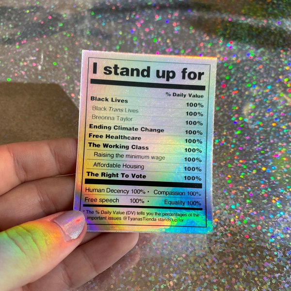 I stand for...HOLOGRAPHIC sticker / HOLOGRAPHIC / Social justice sticker / Protest sticker / black lives matter / activism /