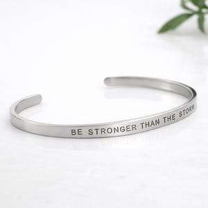 Personalized Cuff Bracelet, Stronger Than The Storm, Strength Quote Encouragement, Sister, Daughter, Granddaughter Best Friend Birthday Gift